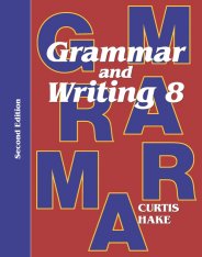 Grammar and Writing Student Textbook Grade 8 (2nd Edition)