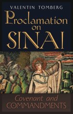 Proclamation on Sinai: Covenant and Commandments (Hardcover)