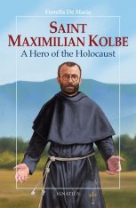 Vision Series: Saint Maximilian Kolbe, A Hero of the Holocaust