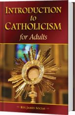Introduction to Catholicism for Adults (Hardcover)