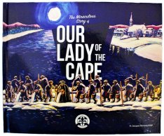 The Miraculous Story of Our Lady of the Cape