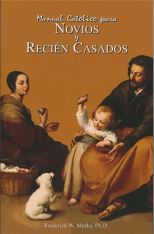 Manual Catolico para Novios y Recien Casados (Spanish)