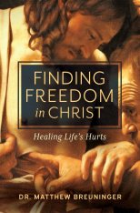 Finding Freedom in Christ: Healing Life’s Hurts