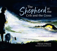 The Shepherd at the Crib and the Cross (Hardcover)