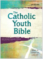 The Catholic Youth Bible® 4th Edition NRSV: Catholic Edition (Paperback)