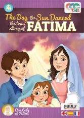 The Day the Sun Danced: The True Story of Fatima (DVD) (English/Spanish/French)