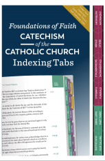 Foundations of Faith: Catechism of the Catholic Church Indexing Tabs