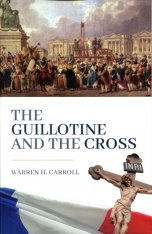 The Guillotine and the Cross