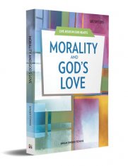 Morality and God's Love Student Book