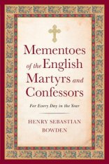 Mementoes of the English Martyrs: For Every Day in the Year