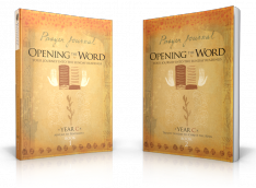 Opening the Word: Prayer Journal-Part 1 & 2