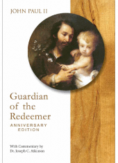 Guardian of the Redeemer (25th Anniv Ed) (Redemptoris Custos)