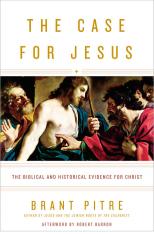The Case for Jesus (Hardcover)