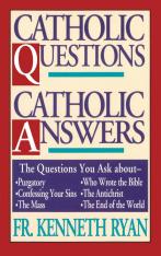Catholic Questions, Catholic Answers