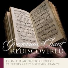 Gregorian Chant Rediscovered CD