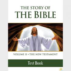 The Story of the Bible Vol. II The New Testament Test Book