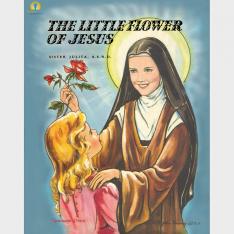 The Little Flower of Jesus