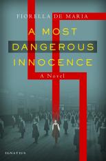 A Most Dangerous Innocence: A Novel