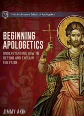 Catholic Answers School of Apologetics: Beginning Apologetics Home Course - DVD & Workbook