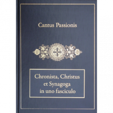 Cantus Passionis Complete (Three books in one)