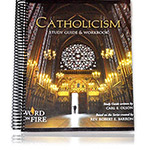 CATHOLICISM Student Study Guide and Workbook (Spiral-bound)
