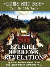 Come and See: Ezekiel Hebrews Revelation DVD