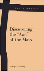 Faith Basics: Discovering the "Awe" of the Mass Set of 10