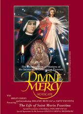 Divine Mercy: No Escape DVD