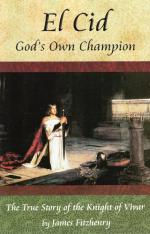 El Cid: God's Own Champion