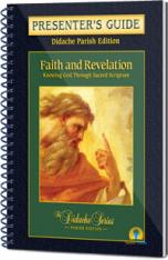 Faith and Revelation - Presenter's Guide