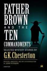 Father Brown and the Ten Commandments: Selected Mystery Stories