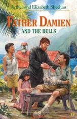 Vision Series: Father Damien and the Bells