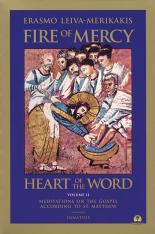 Fire of Mercy Heart of the Word Vol. 2: Meditations on the Gospel According to St. Matthew