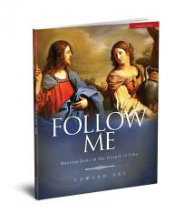 Follow Me: Meeting Jesus in the Gospel of John, Leader's Guide Only