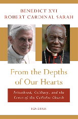 From the Depths of Our Hearts: Priesthood Celibacy and the Crisis of the Catholic Church