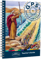God's Plan in Scripture (GPS) Teacher's Guide