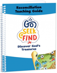 Go Seek Find: Discover God's Treasures Reconciliation Teaching Guide