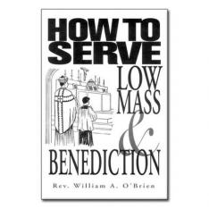 How To Serve Low Mass