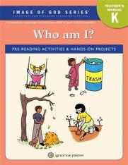 Image of God "Who Am I?" Kindergarten Teacher Manual 2nd edition