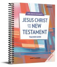 Jesus Christ and the New Testament Teacher Guide