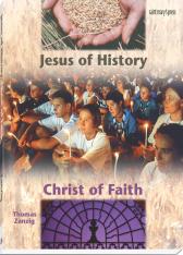 Jesus of History Christ of Faith (Student Text)