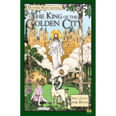 The King of the Golden City: Special Edition for Boys