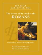 Ignatius Catholic Study Bible: Letter of St. Paul to the Romans (2nd Ed.)