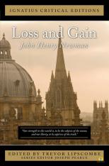 Loss and Gain (Ignatius Critical Editions) - Novel