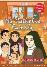 My Catholic Family: St. Therese of Lisieux (DVD)
