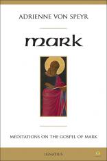 Mark: Meditations on the Gospel of Mark