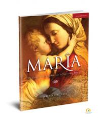 María: Una Caminata por la Biblia con la Santísima Madre. Guía de Estudio