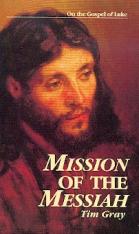 Mission of the Messiah