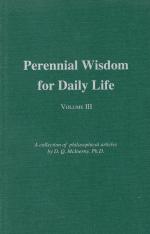 Perennial Wisdom for Daily Life Volume III