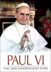 Paul VI: The Misunderstood Pope DVD